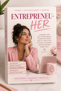 ENTREPRENEU-HER eBook cover — mindset and self-development guide for women entrepreneurs